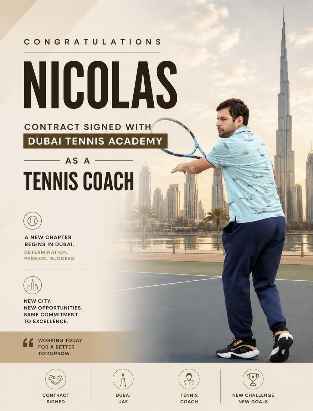 Nicolas — signed as a tennis coach with Dubai Tennis Academy